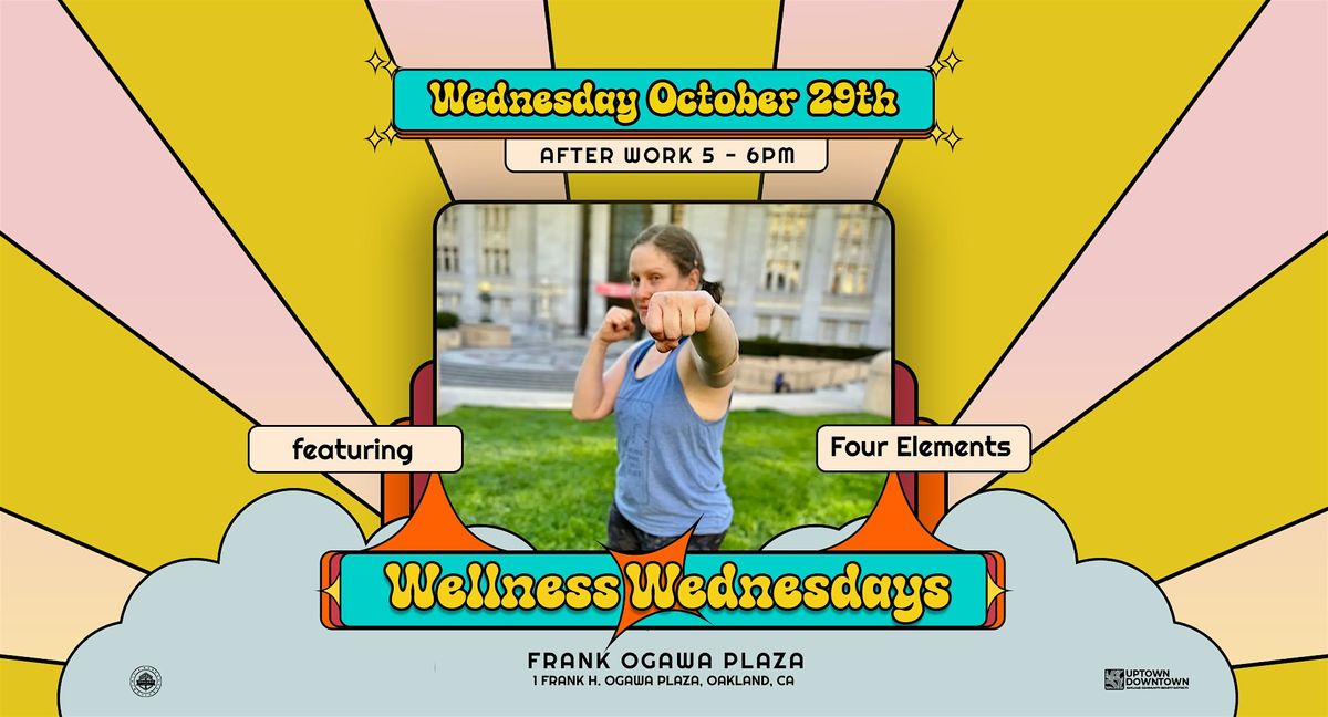 Wellness Wednesdays Featuring Four Elements Fitness