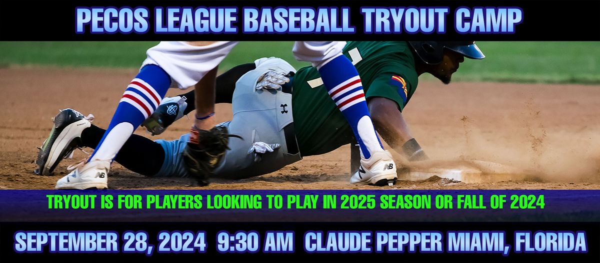 Pecos League Tryout Camp Miami Florida