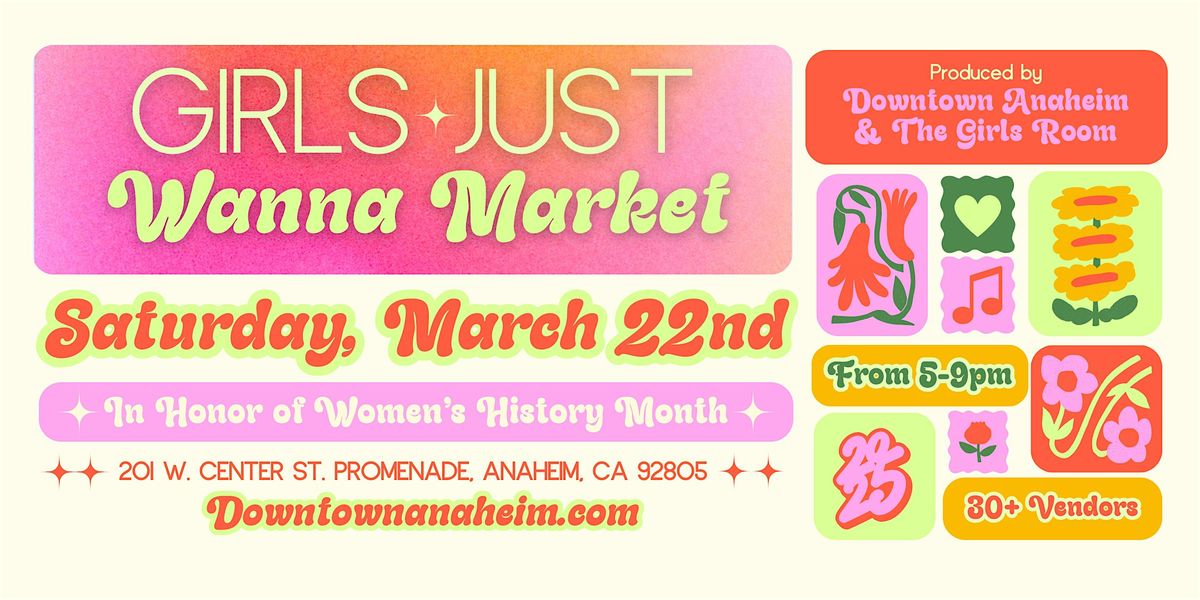 Girls Just Wanna Market (FREE ENTRY, TICKETS NOT REQUIRED)