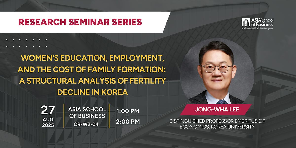 Seminar Series: Prof. Jong-Wha Lee