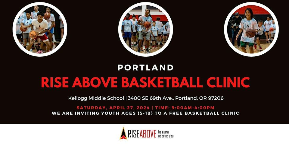 Rise Above Basketball Clinic