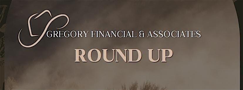 Gregory Financial & Associates Round Up