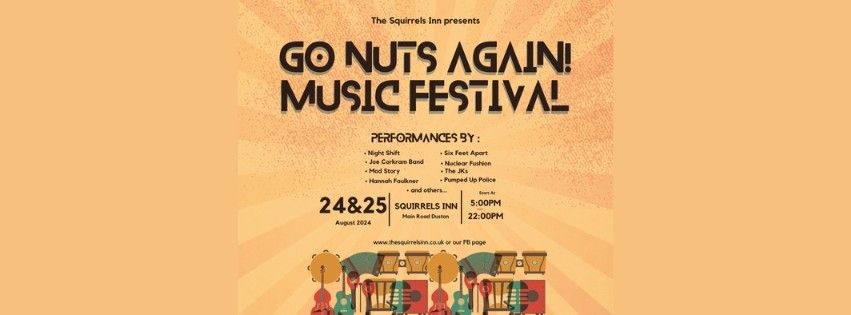 GO NUTS "AGAIN" MUSIC FESTIVAL