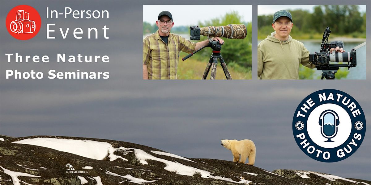 Nature Photography Seminars By The Nature Photo Guys