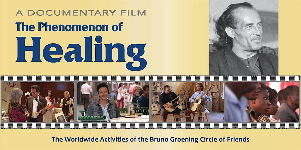 Documentery Film Showing: The Phenomenon of Healing
