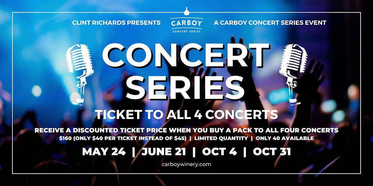 Carboy Winery Concert Series 2025 Four Concert Ticket