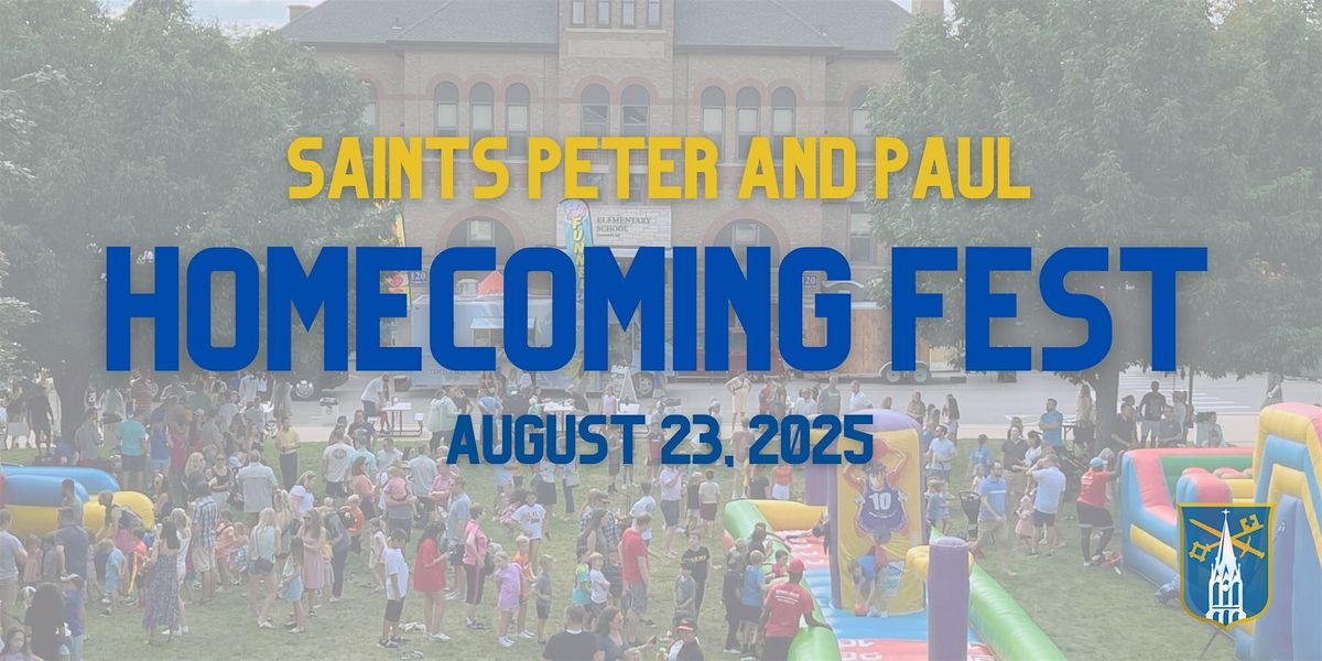 Saints Peter & Paul Homecoming Fest 2025