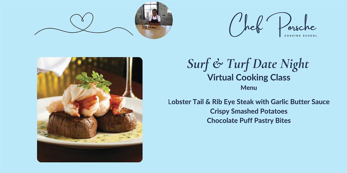 Surf & Turf Date Night - Virtual Cooking Class