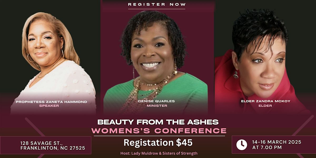 Beauty From The Ashes Women's Conference