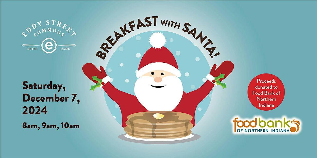 Eddy Street Commons Santa Breakfast and Holiday Happenings 2024