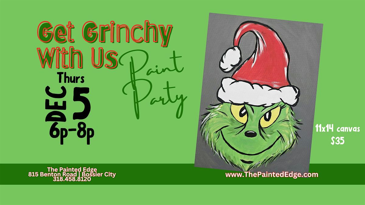 Get Grinchy with Us