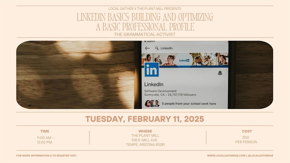 LinkedIn Basics: Building and Optimizing a Basic Professional Profile