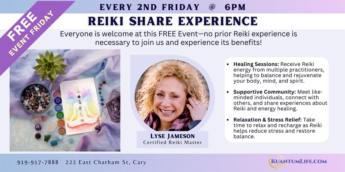 Free  Friday Reiki Share Experience