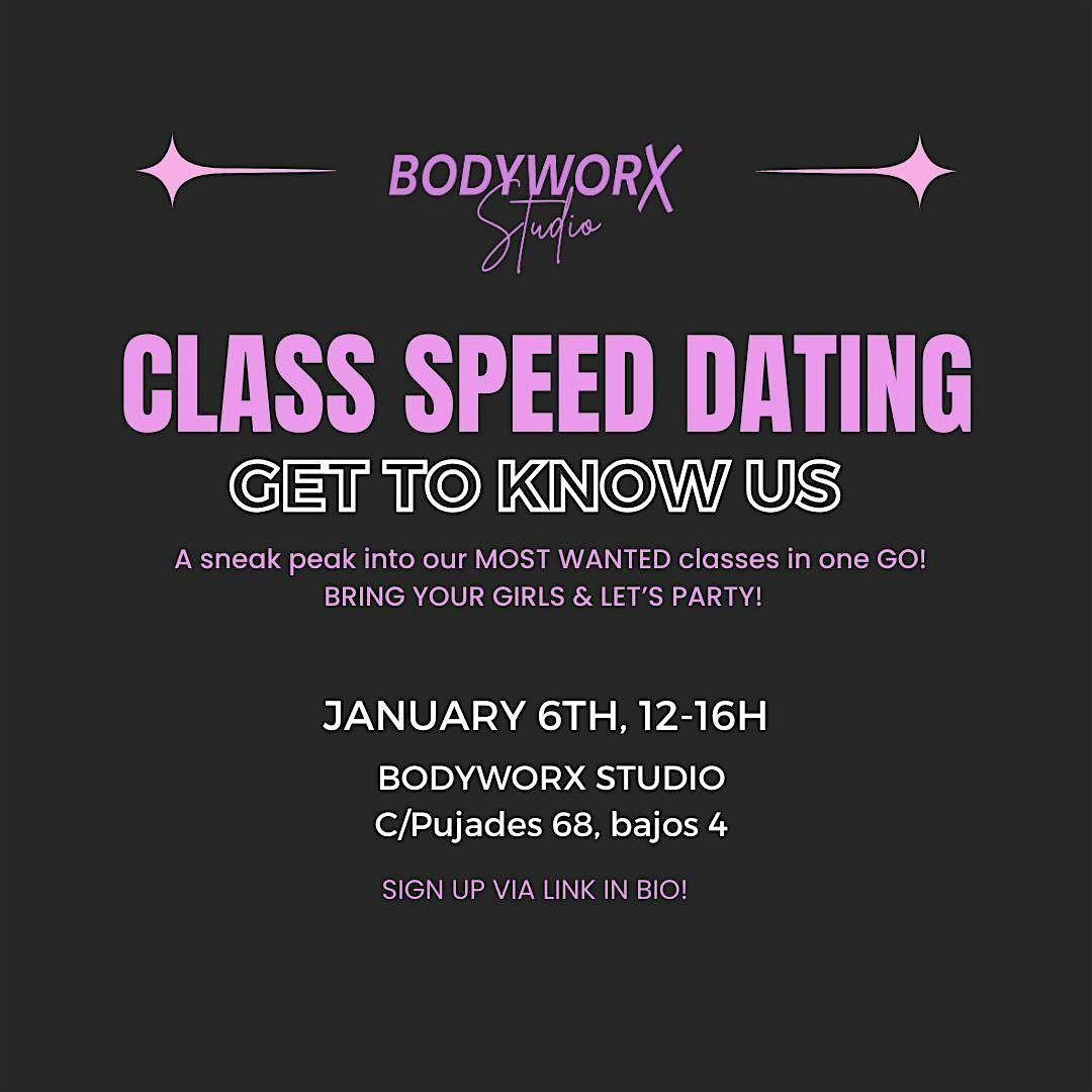 Bodyworx Studio Class Speed dating - KILLATES SESSION