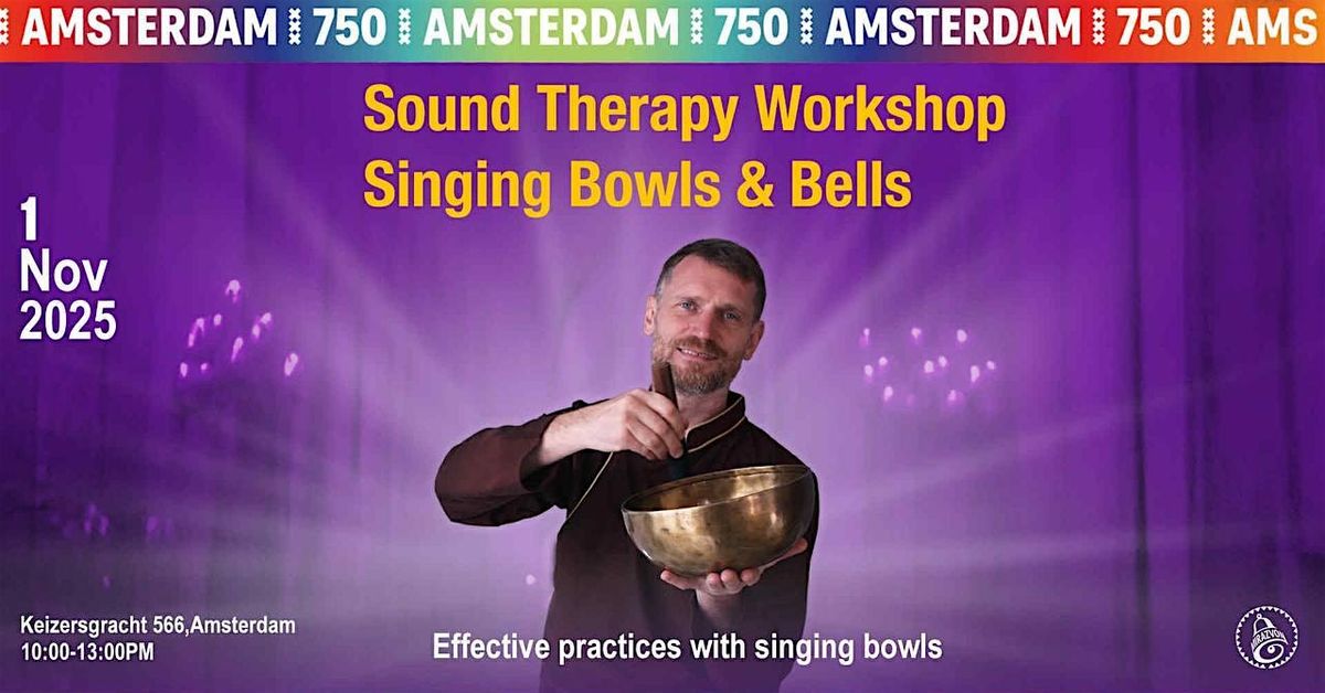 Exclusive Sound Therapy Workshop  in Amsterdam