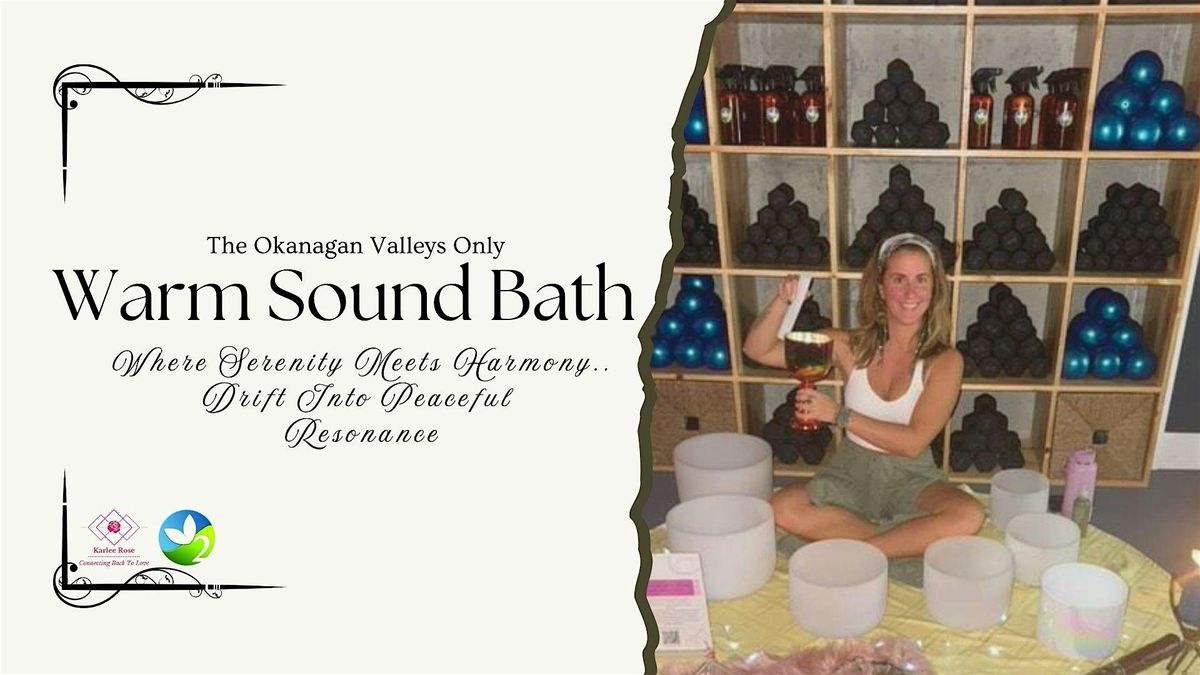 Warm Sound Bath