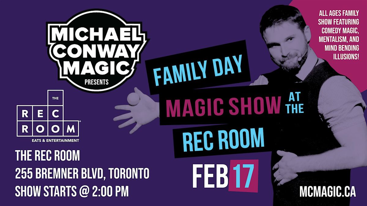 Family Day Magic Show with Michael Conway