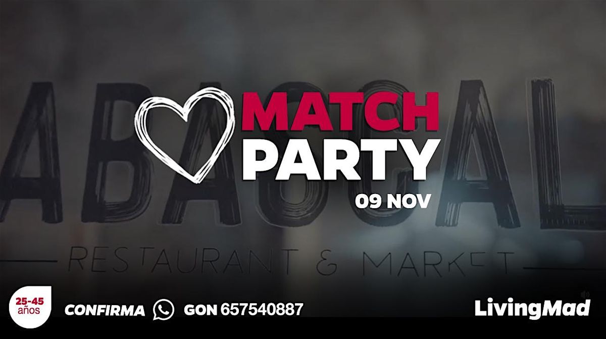 MATCH PARTY  EN EL EXCLUSIVO ABASCAL \u2764\ufe0f