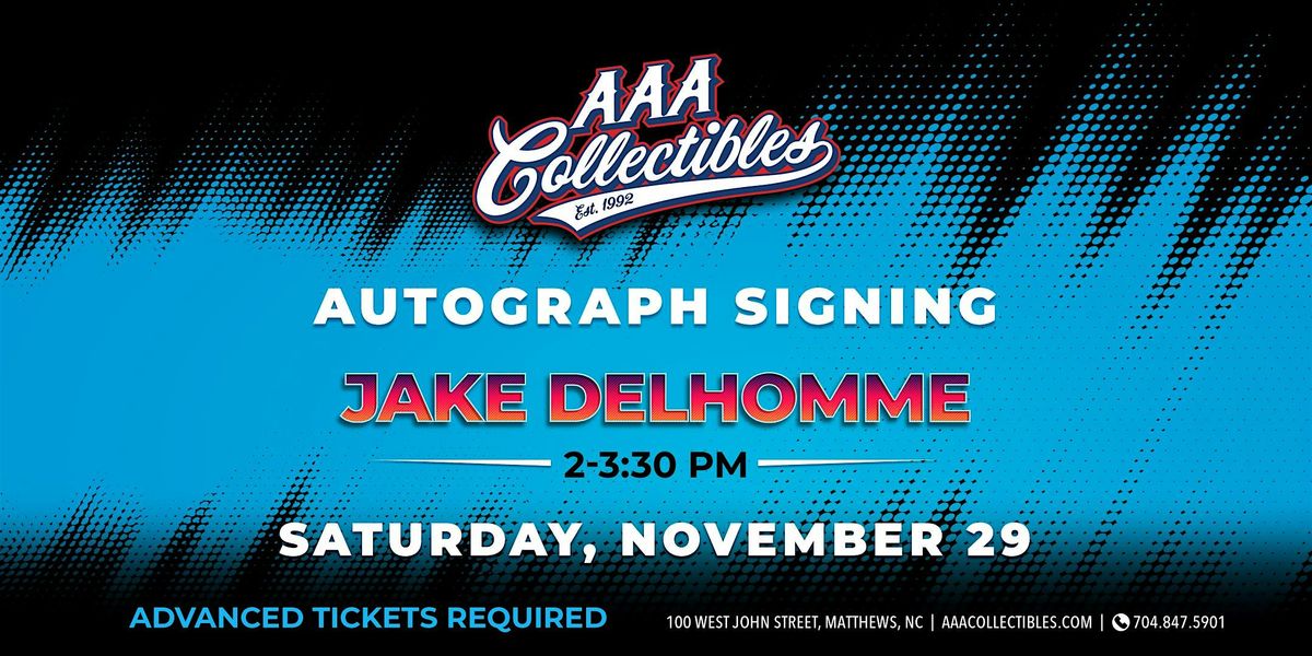 Jake Delhomme Autograph Signing (advanced tix required)