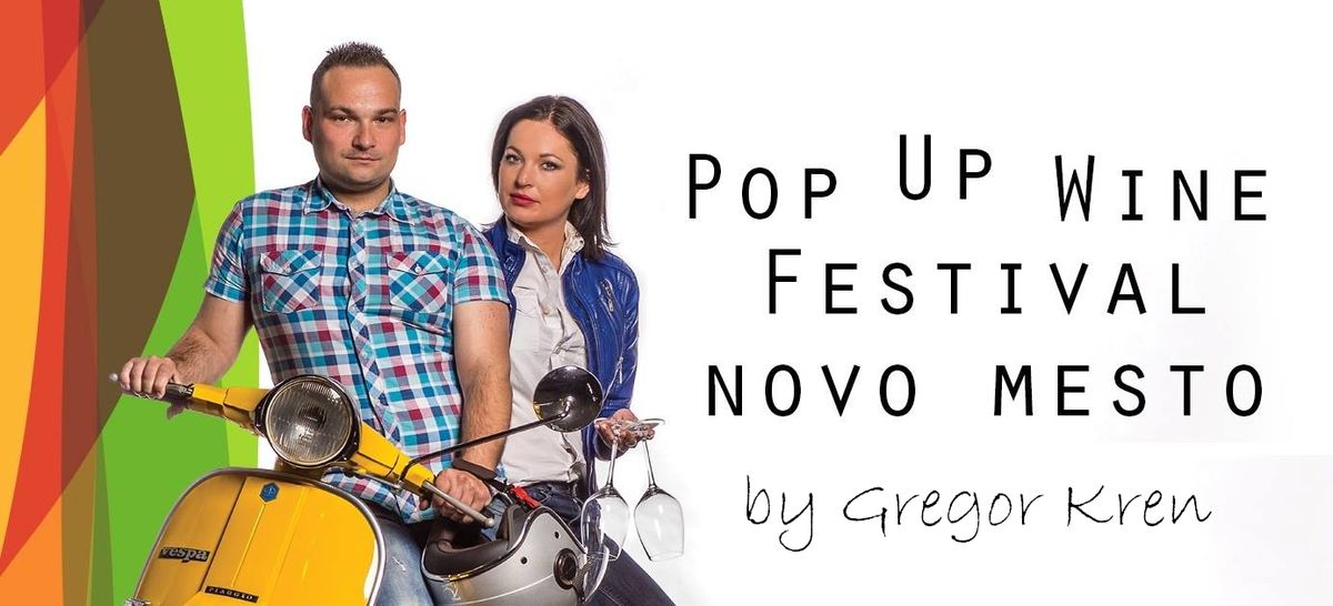 9. Pop Up Wine Festival Novo mesto