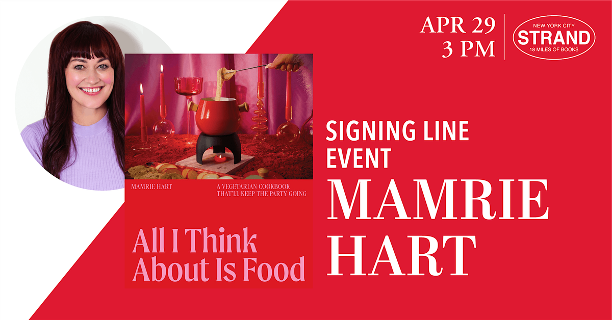 Mamrie Hart: All I Think About Is Food - Signing Line Event