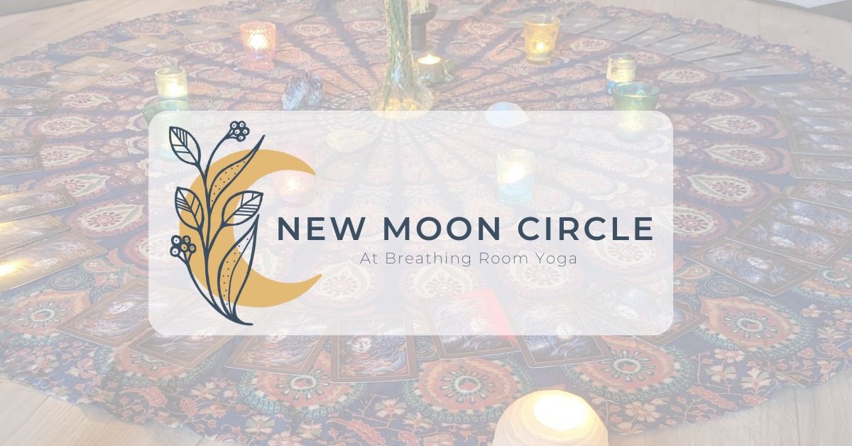 New Moon Circle at Breathing Room Yoga