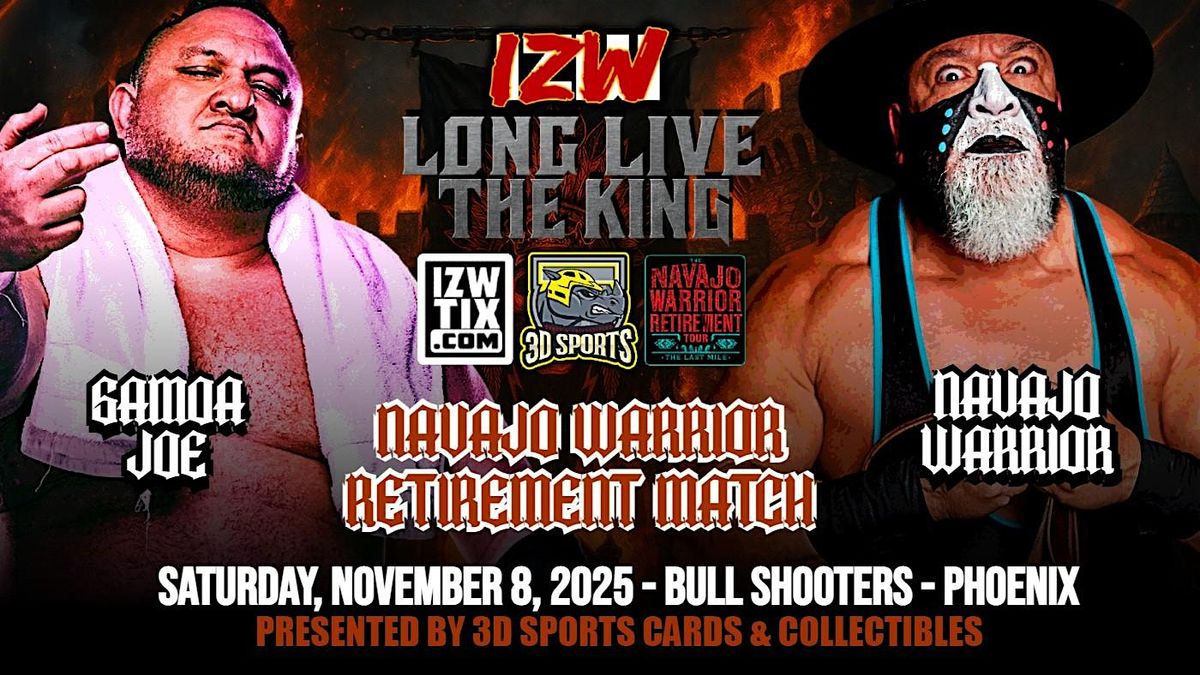 IZW Long Live The King featuring Samoa Joe (Live Pro Wrestling)