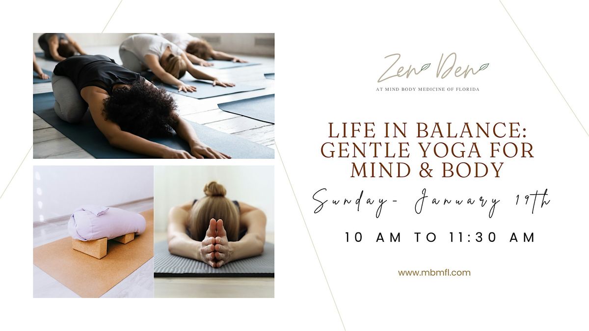 Life in Balance - Gentle Yoga for Mind & Body