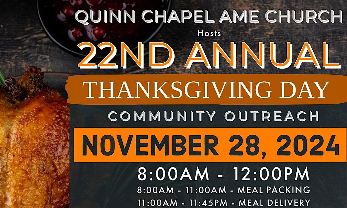 22nd Annual Thanksgiving Day Community Outreach