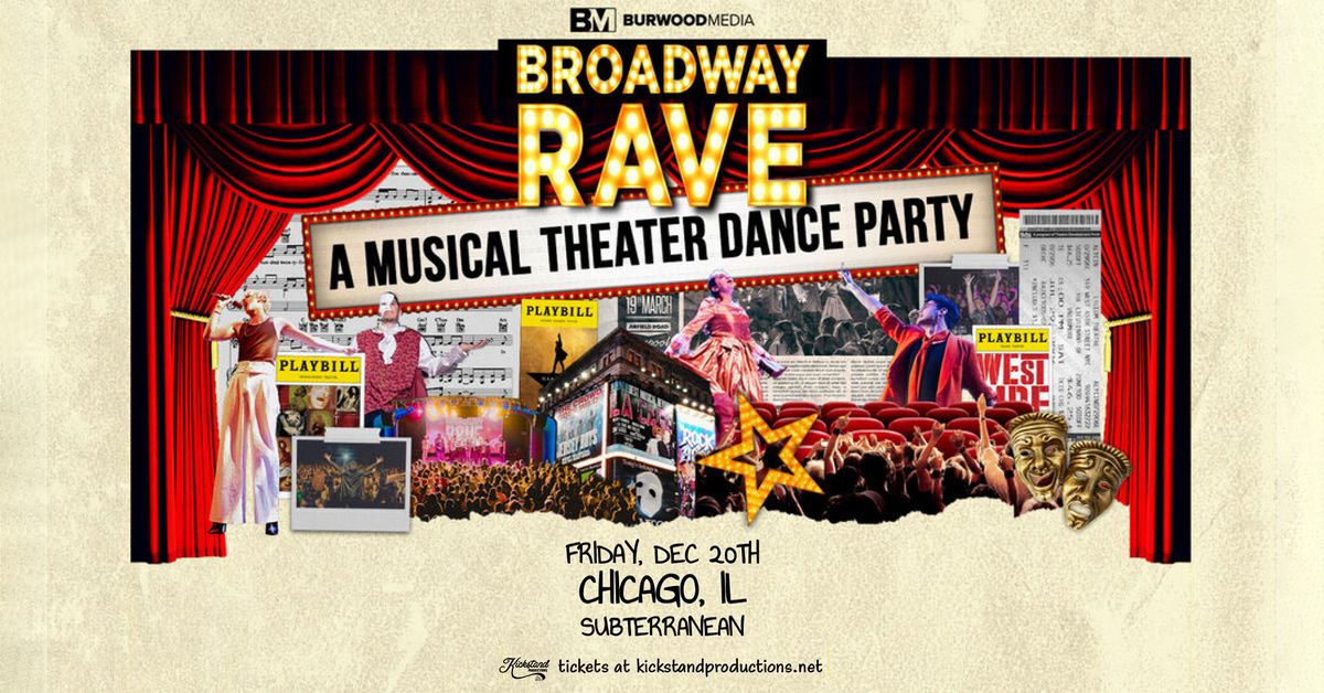 Broadway Rave at Subterranean