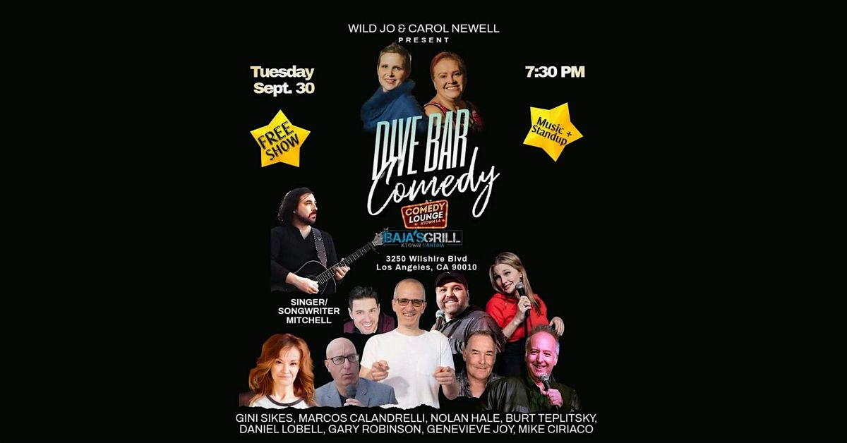 Dive Bar Comedy at Baja's Grill with Singer\/Songwriter Mitchell