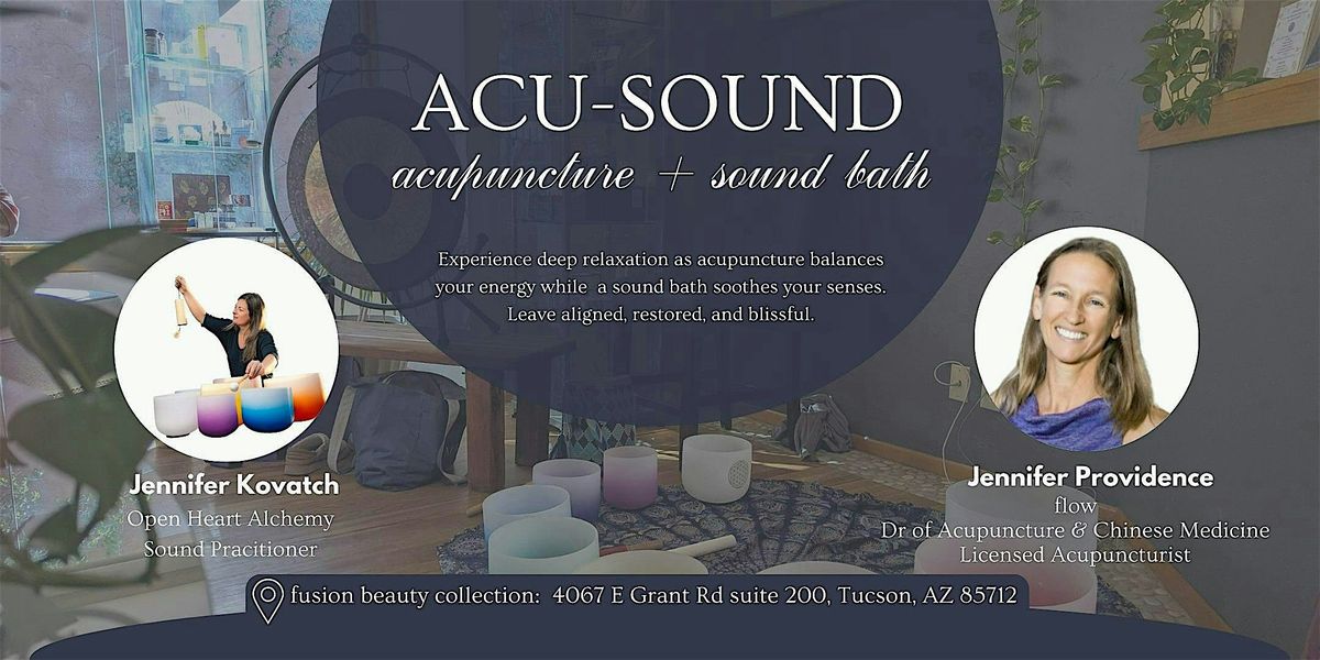 Acu-Sound | Acupuncture + Sound Bath