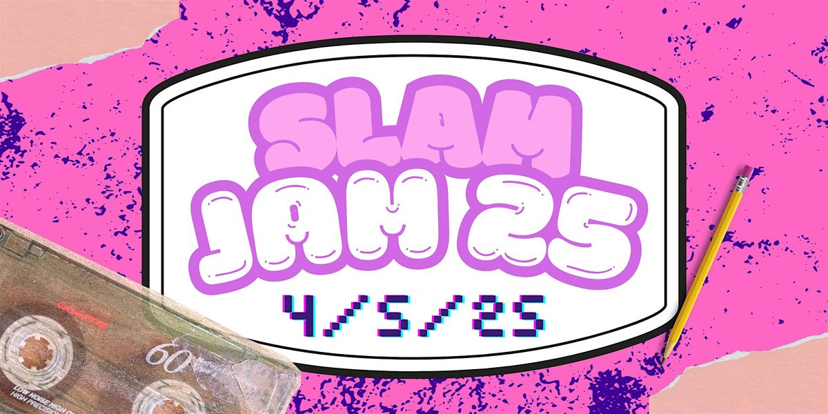 SLAM JAM 25