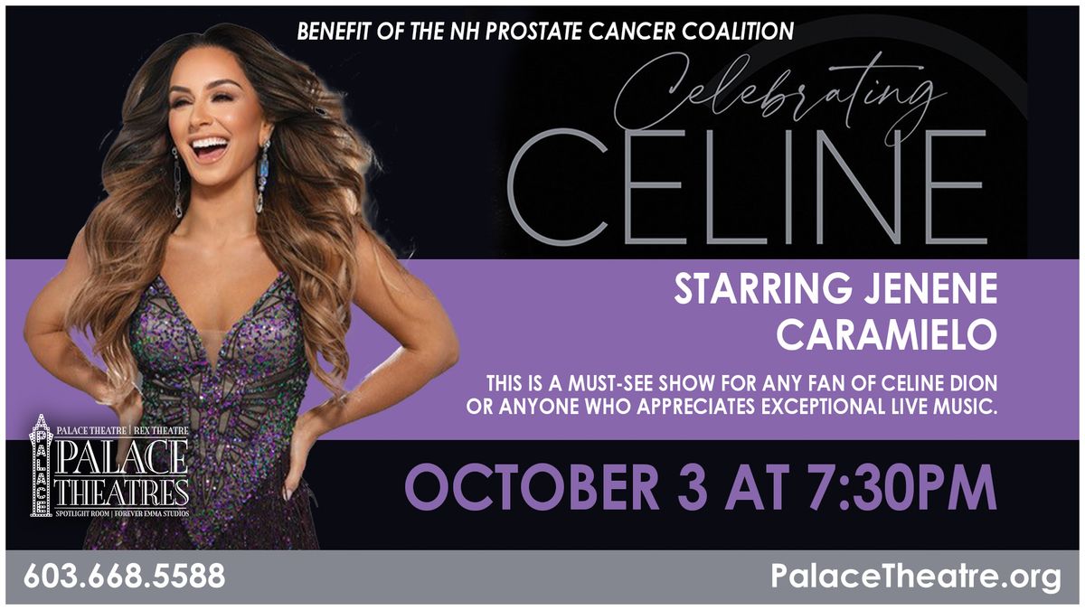 Celebrating Celine: To Benefit the NH Prostate Cancer Coalition