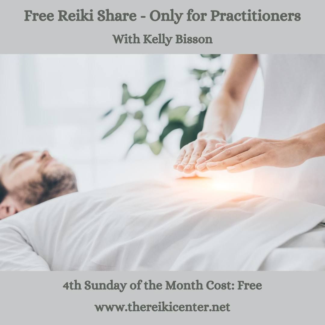 Free Reiki Share - Only for Practitioners With Kelly Bisson