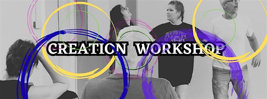 Creation for Performance (making an act) With Cal De Cabaret