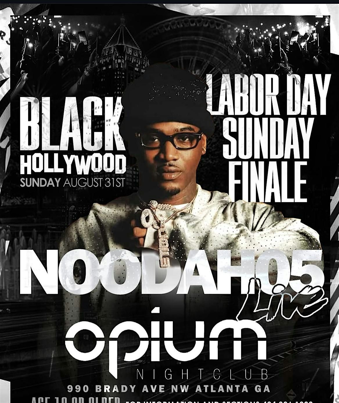 BLACK HOLLYWOOD ALL BLACK AFFAIR   NOODAH05 LIVE  SUNDAY AUGUST 31 @ OPIUM