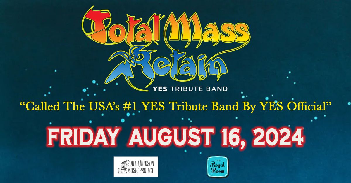 Total Mass Retain YES Tribute Band