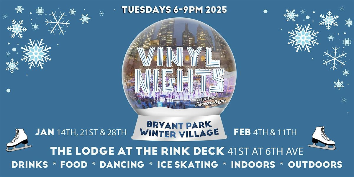 Vinyl Nights Tuesdays at Bryant Park Winter Village