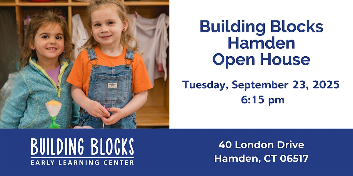 Building Blocks Hamden Open House