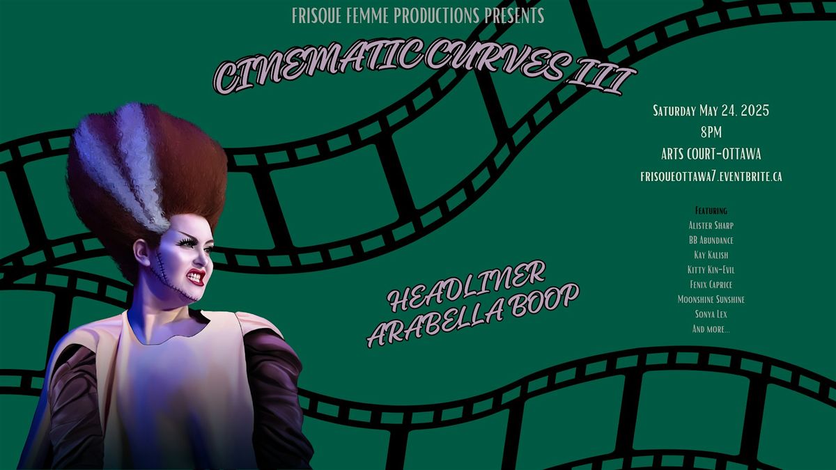 FRISQUE FEMME PRODUCTIONS PRESENTS CINEMATIC CURVES III