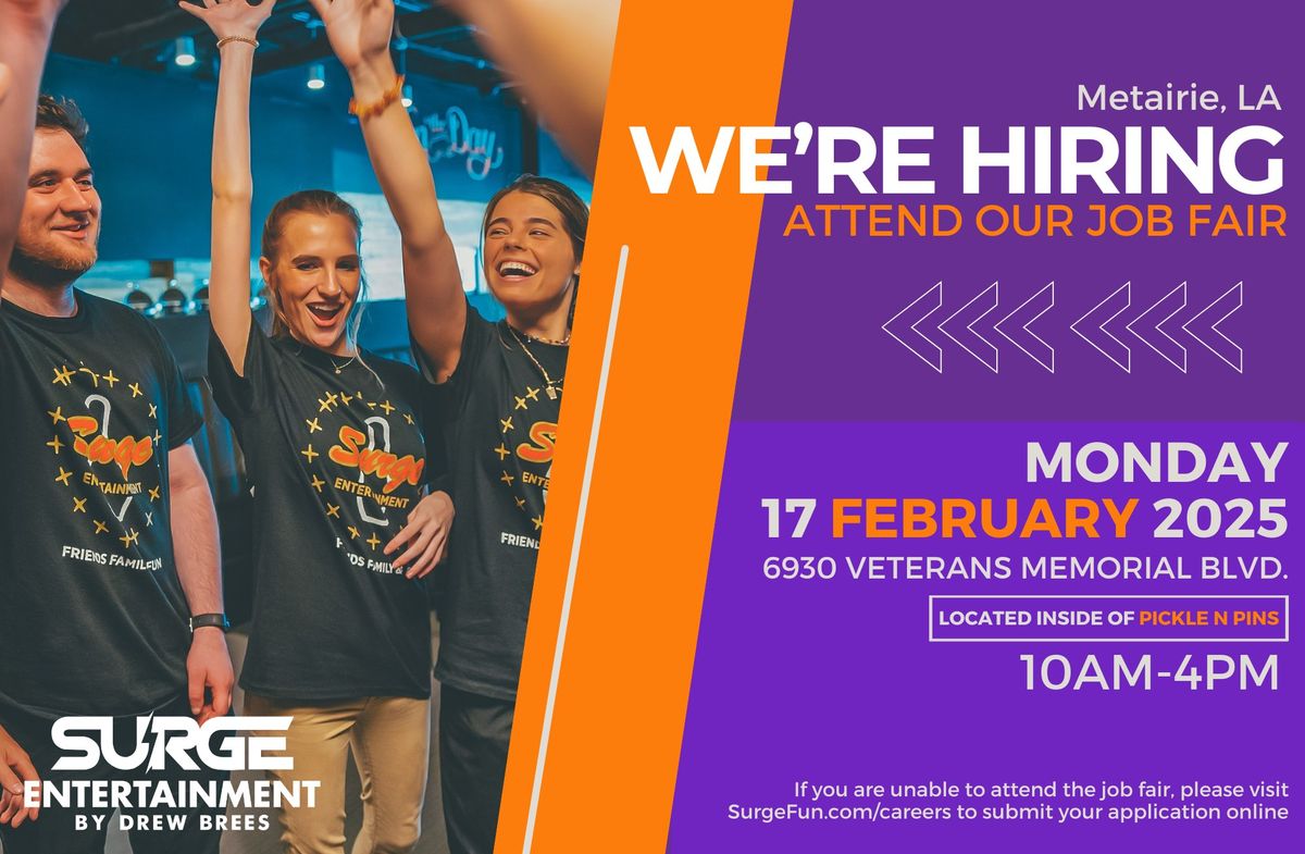 Surge Entertainment Job Fair - Metairie, LA