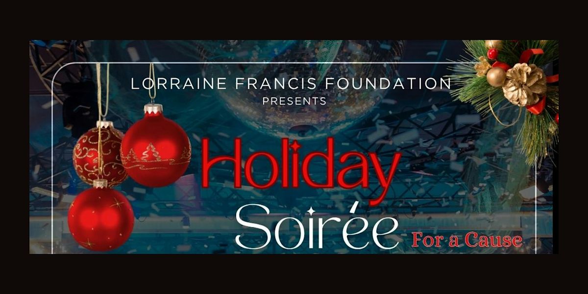 Holiday Soiree for a Cause Fundraiser Event