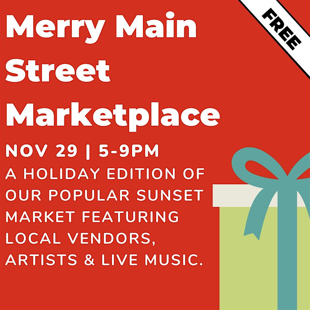 Merry Main Street Marketplace