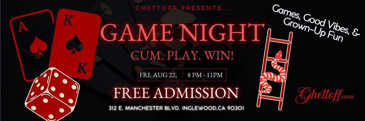 Game Night: Cum. Play. Win!