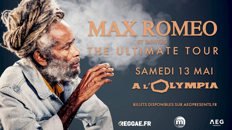 Max Romeo \u2022 L'Olympia, Paris \u2022 13 mai 2023