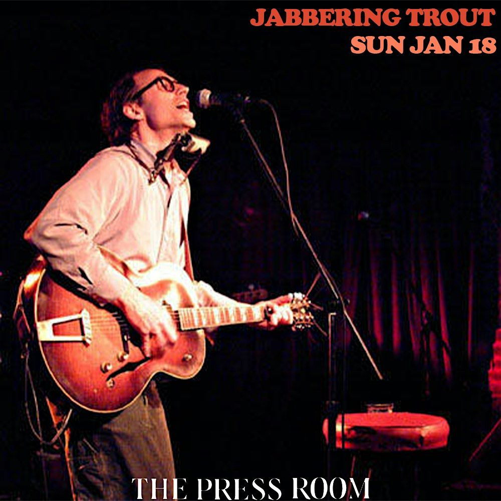 Jabbering Trout