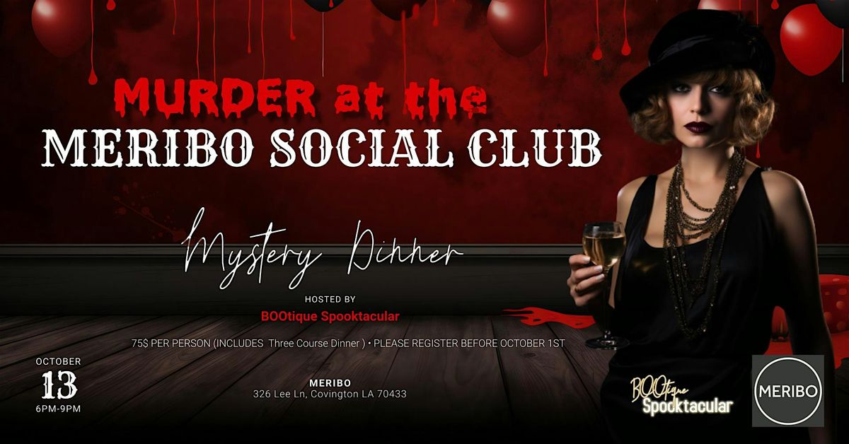 M**der at the Meribo Social Club