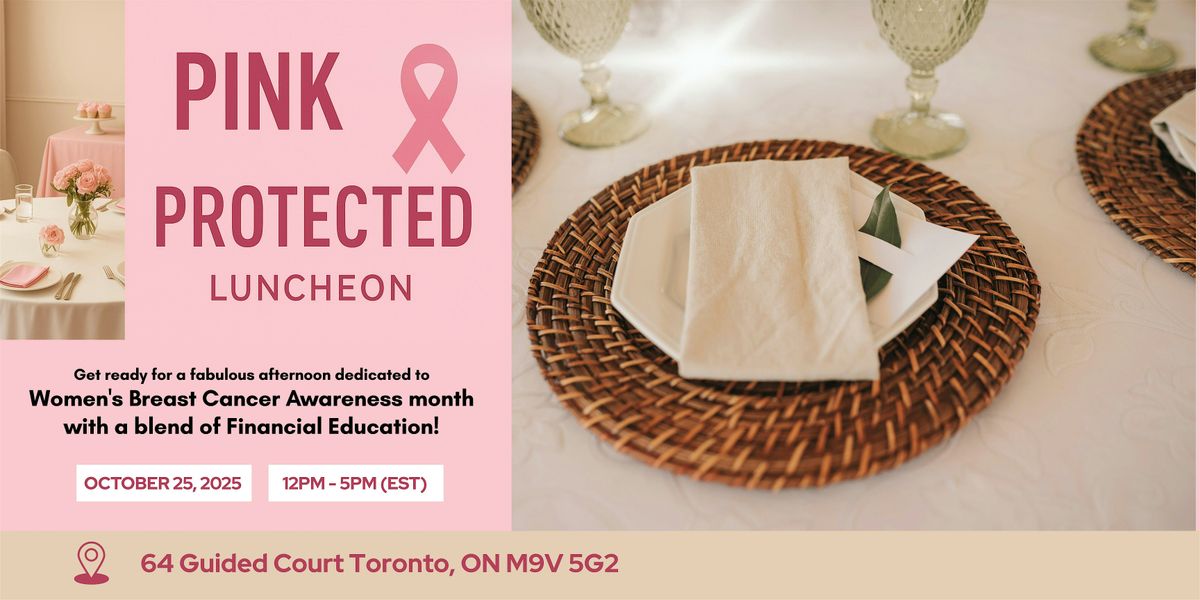 Breast Cancer Awareness Month: Pink & Protected Women's Luncheon
