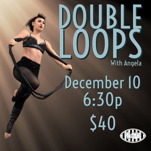 Double Loops Workshop with Angela